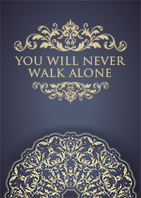 (̿ͬ)[̿ͬ]You Will Never Walk Alone